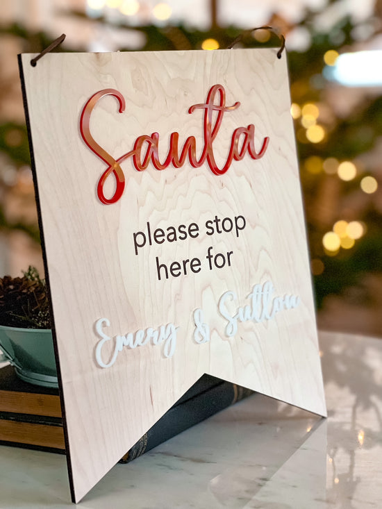 Please Stop Here Santa Sign